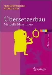 Übersetzerbau. Virtuelle Maschinen