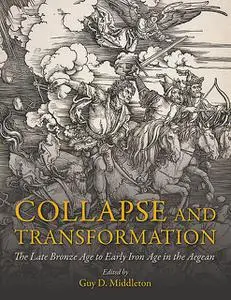 «Collapse and Transformation» by Guy D. Middleton