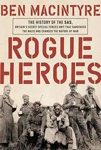 Rogue Heroes: The History of the SAS (repost)