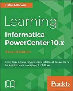 Learning Informatica PowerCenter 9.x