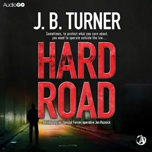 Hard Road (Jon Reznick #1) [Audiobook]