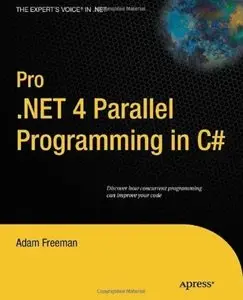 Pro .NET 4 Parallel Programming in C# [Repost]