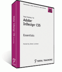 Total Training Adobe InDesign CS5 Essentials [repost]