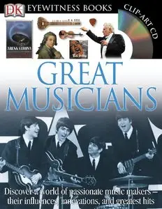 Great Musicians (DK Eyewitness Books) by DK Publishing (Repost)