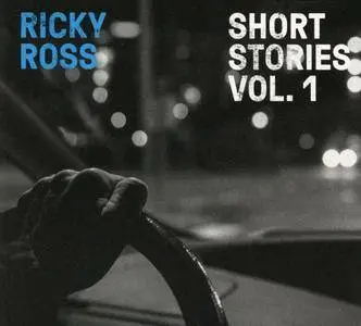 Ricky Ross - Short Stories Vol. 1 (2017)