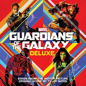 Tyler Bates & VA - Guardians of the Galaxy (Deluxe Edition - Awesome Mix Vol.1 / Orignal Score By Tyler Bates) (2014)