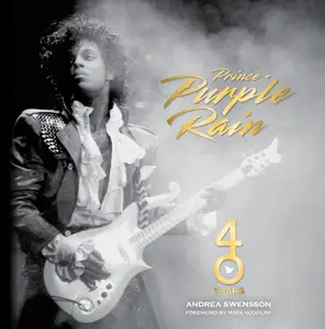 Prince and Purple Rain: 40 Years