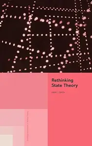 Rethinking State Theory