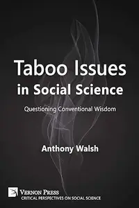 Taboo Issues in Social Science: Questioning Conventional Wisdom