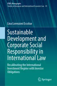 Sustainable Development and Corporate Social Responsibility in International Law