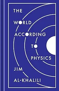 The World According to Physics