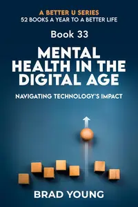 Mental Health in the Digital Age