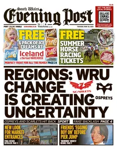 South Wales Evening Post - 20 May 2025