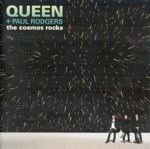 Queen + Paul Rodgers - The Cosmos Rocks (2008) {2012, Reissue}