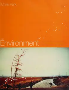 The Environment: Principles and Applications