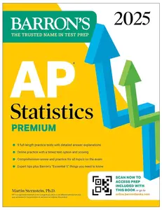 AP Statistics Premium, 2025: Prep Book with 9 Practice Tests + Comprehensive Review + Online Practice (Barron's AP Prep)