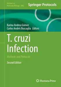 T. cruzi Infection: Methods and Protocols (Methods in Molecular Biology)