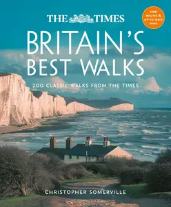 The Times Britain’s Best Walks: 200 classic walks from The Times