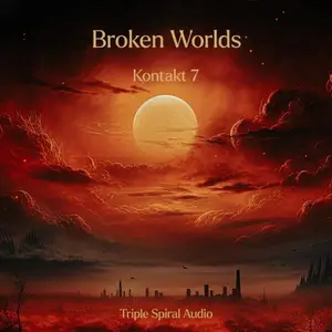 Triple Spiral Audio Broken Worlds KONTAKT