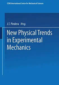 New Physical Trends in Experimental Mechanics