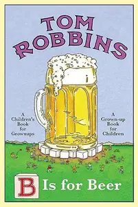 B Is for Beer