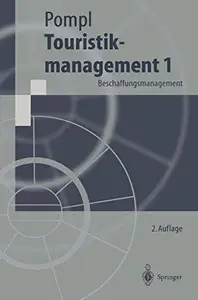 Touristikmanagement 1: Beschaffungsmanagement