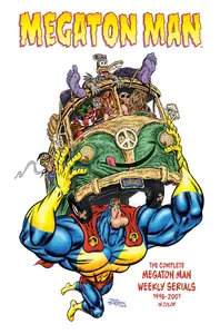 Megaton Man-Weekly Serials In Color 1996-2001