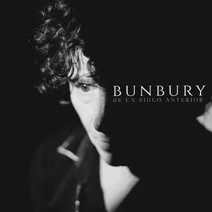Bunbury - De un siglo anterior (2026) [Official Digital Download 24/48]