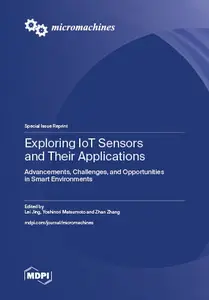 Exploring IoT Sensors and Their Applications