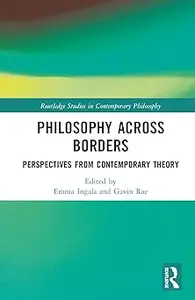 Philosophy Across Borders