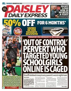 Paisley Daily Express - 4 August 2025