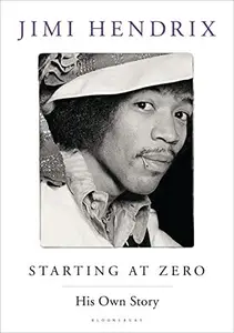 Starting At Zero: His Own Story