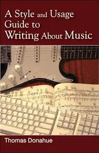 A Style and Usage Guide to Writing About Music
