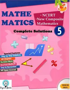 CLASS 5 - MATHEMATICS COMPLETE SOLUTIONS - NCERT & Other Text Books