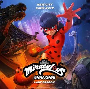 Miraculous World: Shanghai - The Legend of Ladydragon (2021)