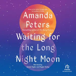 Waiting for the Long Night Moon: Stories [Audiobook]