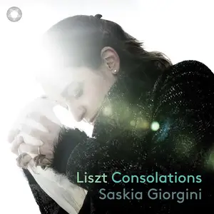 Saskia Giorgini - Franz Liszt:  Consolations (2023)