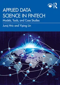 Applied Data Science in FinTech (Instructor & Student Resources)