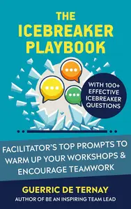 The Icebreaker Playbook