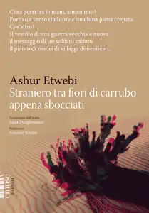 Straniero tra fiori di carrubo appena sbocciati - Ashur Etwebi