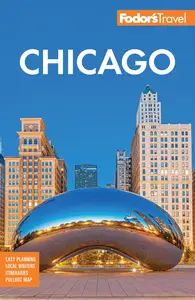 Fodor's Chicago (Full-color Travel Guide)