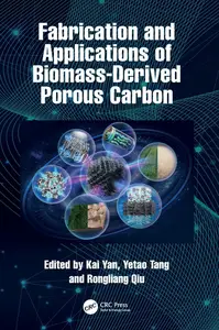 Fabrication and Applications of Biomass-Derived Porous Carbon