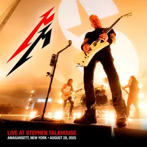Metallica - 2025-08-28 Stephen Talkhouse, Amagansett, NY (2026)