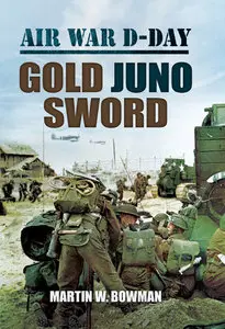 Air War D-Day: Gold Juno Sword