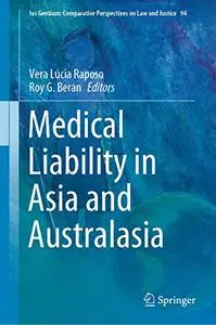 Medical Liability in Asia and Australasia