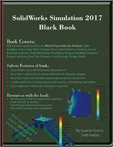 SolidWorks Simulation 2017 Black Book