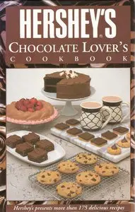 Hershey's Chocolate Lovers Cookbook
