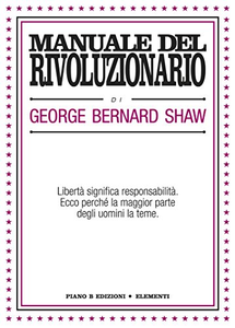 Manuale del rivoluzionario - George Bernard Shaw