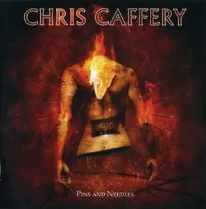 Chris Caffery - Pins And Needles (2007)