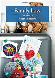 Family Law (Longman Law Series), 10th Edition